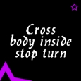 Видео уроци - Cross body inside stop turn